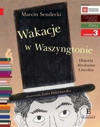 Czytam Sobie Wakacje w Waszyngtonie Poziom 3